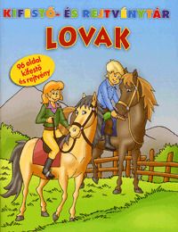 Kifestő-és rejtvénytár: LOVAK