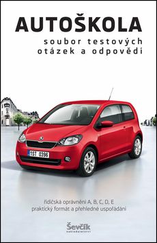 Autoškola - Soubor testových otázek a odpovědí