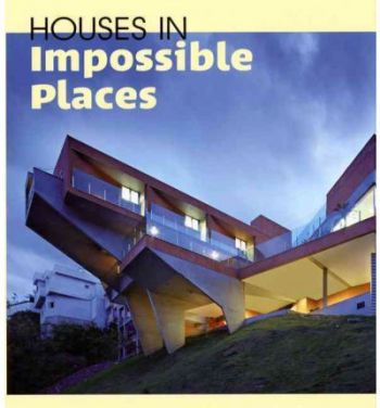 Houses in Impossible Places
