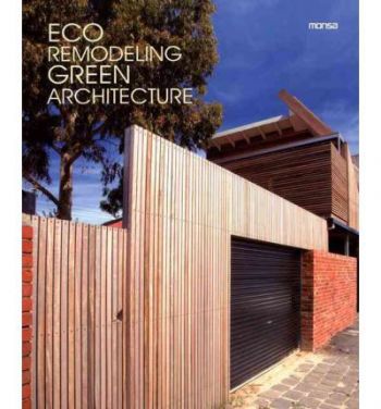 Eco Remodeling Green Architecture