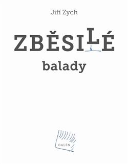 Zběsilé balady + CD