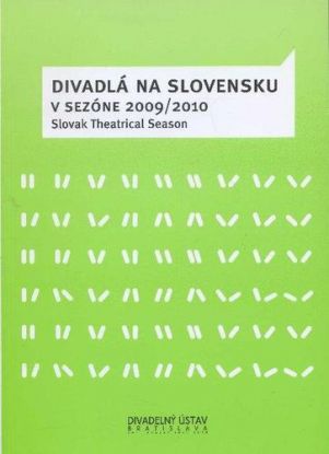 Divadlá na Slovensku v sezóne 2009 - 2010
