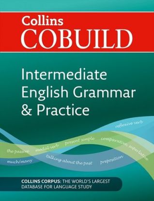Collins COBUILD Intermediate English Grammar and Practice (Reissue)