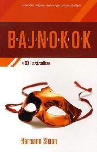 Rejtett bajnokok a XXI. században