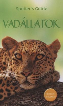 Vadállatok - Spotter´s Guide sorozat