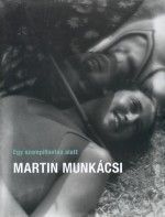 Egy szempillantás alatt Martin Munkácsi
