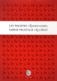 Kreutzer-szonáta - Ki a bűnös?