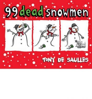 99 Dead Snowmen
