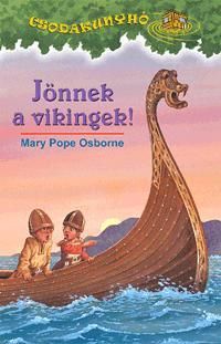 Jönnek a vikingek