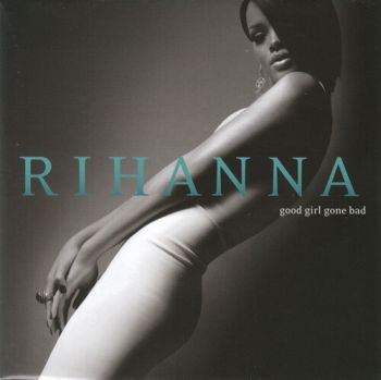 Rihanna - Good Girl Gone Bad 2LP