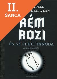 Lacná kniha Rém Rozi és a éjjeli tanoda 1.
