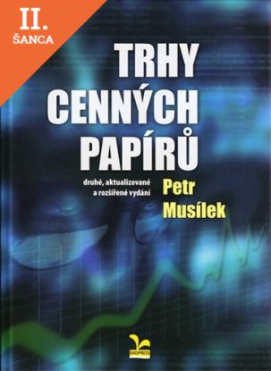 Lacná kniha Trhy cenných papírů, druhé vydání