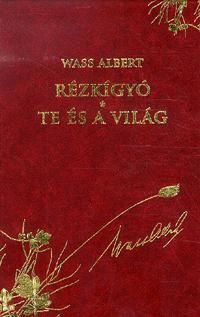Rézkígyó Te és a világ