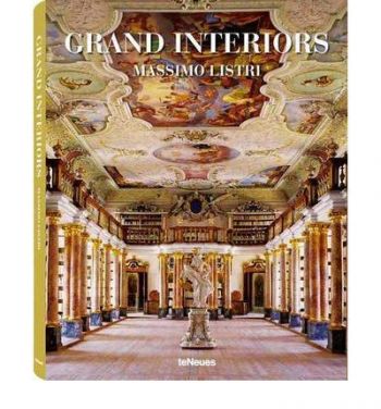 Grand Interiors Massimo Listri