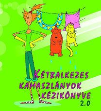 Kétbalkezes kamaszlányok kézikönyve