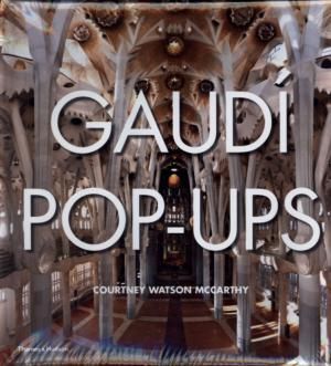 Gaudi Pop-ups