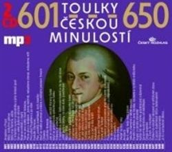 Toulky českou minulostí 601-650 CD