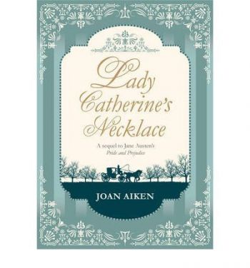 Lady Catherine`s Necklace