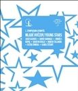 Mladé hvězdy - Young Stars