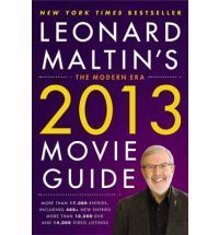 Leonard Maltin's 2013 Movie guide