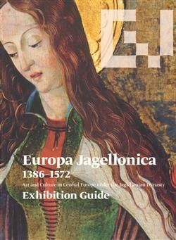 Europa Jagellonica 1386 - 1572 (angl.)