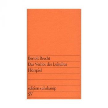 Das Verhör des Lukullus