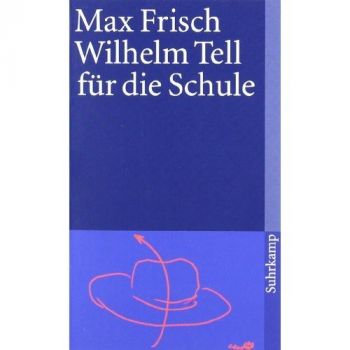 Wilhelm Tell für die Schule