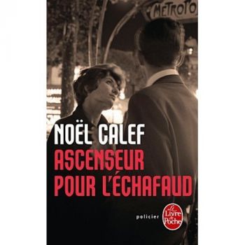Ascenseur pour l´Echafaud