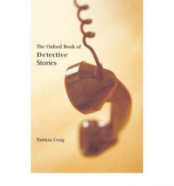 The oxford book of detective stories