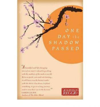 One Day the Shadow Passed