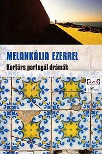 Melankólia ezerrel