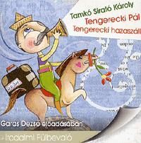 Tengerecki Pál - Tengerecki hazaszáll-Hangoskönyv CD