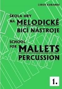 Škola hry na melodické bicí nástroje