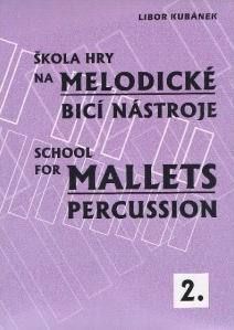 Škola hry na melodické bicí nástroje 2