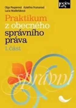 Praktikum z obecného správního práva 1. část