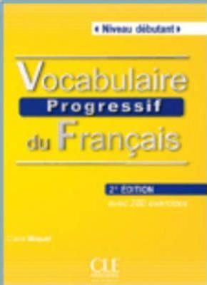 Vocabulaire Progressif du Francais Debutant + CD N.E.