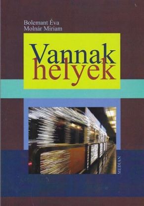 Vannak helyek