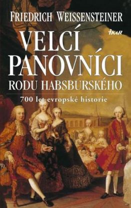 Velcí panovníci rodu habsburského, 2. vydání