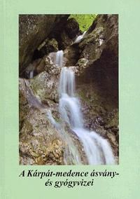 A Kárpát-medence ásvány- és gyógyvízei