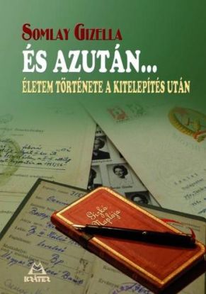 És azután...