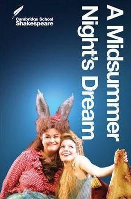 A Midsummer Night's Dream (Cambridge School Shakespeare)