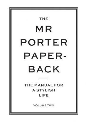 The Mr Porter Paperback Vol 2