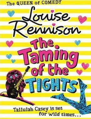 Taming Of The Tights The Misadventures Of Tallulah