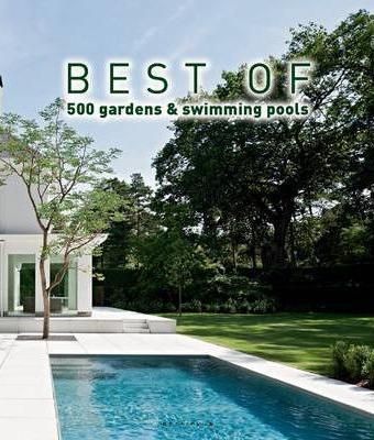 Best of 500 Gardens and Swimming Pools