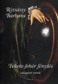 Fekete - fehér fénylés