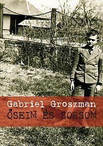 Őseim és sorsom