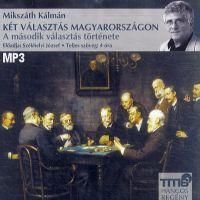 Két választás Magyarországon - Hangoskönyv (MP3)