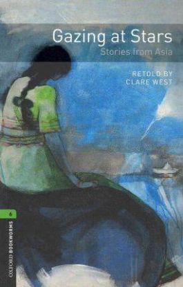 Gazing at Stars: Stories from Asia OXBL 6