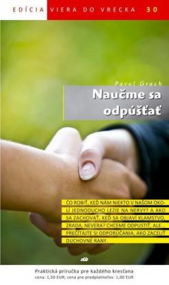 Naučme sa odpúšťať
