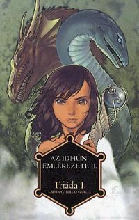 Triáda I. - Az Idhún emlékezete II.